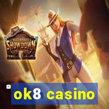 ok8 casino